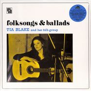 Front View : Tia Blake And Her Folk-Group - FOLKSONGS & BALLADS (LP) - Ici Bientot / IBLP03RP
