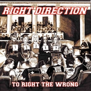 Front View : Right Direction - TO RIGHT THE WRONG (LP) - Rebellion Records / 00144966