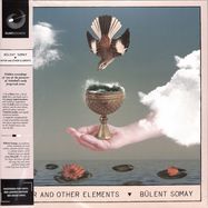 Front View : Bulent Somay - WATER AND OTHER ELEMENTS (LP) - Rumi Sounds / Rumi-005