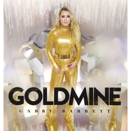Front View :  Gabby Barrett - GOLDMINE (LP) (GOLD VINYL) (GOLD VINYL) - Warner Bros. Records / 9362489139