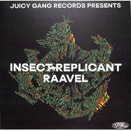 Front View : Raavel - INSECT REPLICANT - Juicy Gang / JGR004