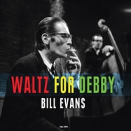 Front View :  Bill Evans - WALTZ FOR DEBBY (LP) - Not Now / CATLP191
