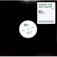 Front View : Manuel Tur - SOFT CLIP EP - Spaced Repetitions / SRP02