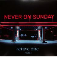 Front View : Octave One - NEVER ON SUNDAY VOL 2 (INCL ORBITAL / GIORGIA ANGIULI REMIX) - 430 West / 4W765