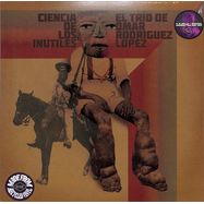 Front View : El Tro De Omar Rodrguez-Lpez - CIENCIA DE LOS INTILES (LP) - Clouds Hill / 425079560389