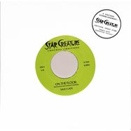 Front View : Saucy Lady - ON THE FLOOR & HELP (7 INCH) - Star Creature / SC7003