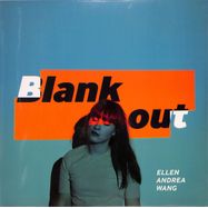 Front View : Ellen Andrea Wang - BLANK OUT (LP) - Jazzland / 1079199JZL