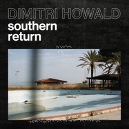 Front View : Dimitri Howald - SOUTHERN RETURN (LP) - XJAZZ! Music / 198588371831