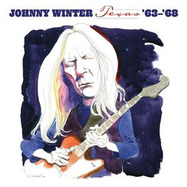 Front View : Johnny Winter - TEXAS 63- 68 (White LP) - SUNSET BLVD RECORDS / LPSBRC7069
