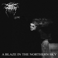 Front View : Darkthrone - A BLAZE IN THE NORTHERN SKY (2CD EDITION) - Peaceville / 2982392PEV