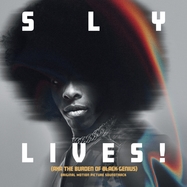 Front View : Sly & The Family Stone - SLY LIVES! (AKA THE BURDEN OF BLACK GENIUS) ORIGIN (CD) - Sony Music Catalog / 19802886182