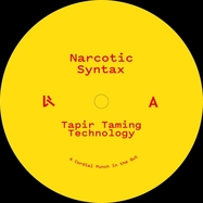Front View : Narcotic Syntax - TAPIR TAMING TECHNOLOGY EP - Logistic Records / LOG86