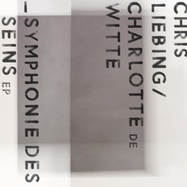 Front View : Chris Liebing, Charlotte De Witte - SYMPHONIE DES SEINS - CLR / CLR138V