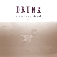 Front View : Drunk - A DERBY SPIRITUAL (LP) - JAGJAGUWAR - CARGO / 00176562