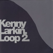 Front View : Kenny Larkin - LOOP 2 / LIFE GOES ON - R&S Records / RS96071