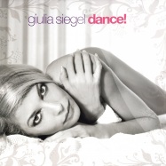 Front View : Giulia Siegel - DANCE! - Kontor591
