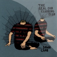Front View : The Seal Cub Clubbing Club - DAWN LAMB (TOM ENO RMX) (7INCH) - Jack to Phono  / jtp017