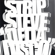 Front View : Strip Steve - DELTA DISCO - Boysnoize / BNR039