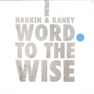 Front View : Harkin & Raney - WORD TO THE WISE - Throne Of Blood / TOB007