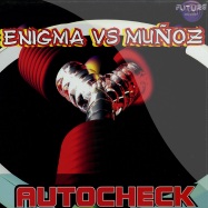 Front View : Enigma vs Munoz - AUTOCHECK - Future Records / ftr005
