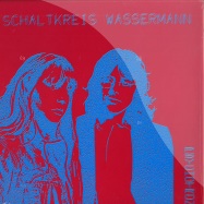 Front View : Schaltkreis Wassermann - PSYCHOTRON (LIMITED EDITION LP + 7INCH) - 369.007ltd