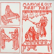 Front View : Marvin & Guy - FIRE! FIRE! - Permanent Vacation / PERMVAC156-1