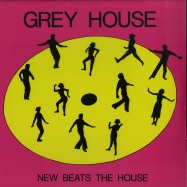 Front View : Greyhouse - NEW BEATS THE HOUSE (REISSUE) - Dark Entries / DE166