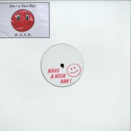 Front View : Unknown Artist - H.A.N.D. 01 - Have A Nice Day / H.A.N.D. 01