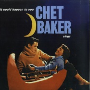 Front View : Chet Baker - IT COULD HAPPEN TO YOU (LP) - Wax Love / WLV82070