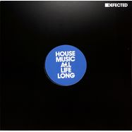 Front View : Camelphat & Ali Love, Offaiah, Josh Butler feat. Hanlei, David Penn) - HOUSE MUSIC ALL LIFE LONG EP1 - Defected / DFTD556