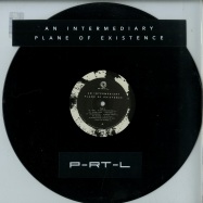 Front View : Various Artists - AN INTERMEDIARY PLANE OF EXISTENCE PT. II - P-RT-L Records / PRTL003