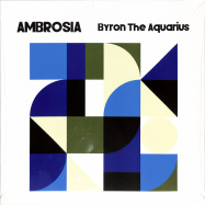 Front View : Byron The Aquarius - AMBROSIA (2LP) - AXIS / AX091