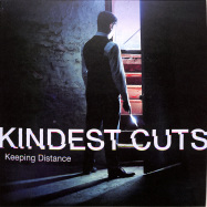Front View : Kindest Cuts - KEEPING DISTANCE (12+7 INCH) - Oraculo Records / OR82SE