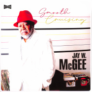 Front View : Jay W. McGee - SMOOTH CRUISING (LP) - Legere / lego172