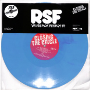 Front View : RSF - WE ARE NOT FRIENDS EP (LIGHT BLUE COLOURED VINYL) - Closing The Circle / CTC369.006