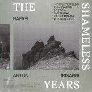 Front View : Rafael Anton Irisarri - THE SHAMELESS YEARS - Umor Rex / UR100LP-RE