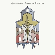 Front View : American Aquarium - LAMENTATIONS (LP) - New West Records, Inc. / LP-NW5396