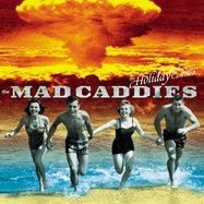 Front View : Mad Caddies - THE HOLIDAY HAS BEEN CANCELLED (10INCH BLACK VINYL) (LP) - Fat Wreck / 1006041FWR