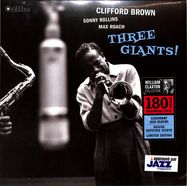 Front View : Clifford Brown, Sonny  Rollins & Max Roach - THREE GIANTS! (180G) - Jazz Images / 37075