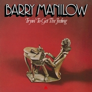 Front View :  Barry Manilow - TRYIN TO GET THE FEELING (LP) - Music On Vinyl / MOVLP3354