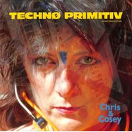 Front View : Chris & Cosey - TECHNO PRIMITIVE (BLUE LP) - Conspiracy International / 00159747