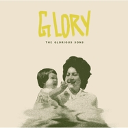 Front View : The Glorious Sons - GLORY (LP) - Ada / 1275898803
