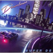 Front View : Super DB - DOWNTOWN (LIM.ED.) (LP) - Legere Recordings / 26619