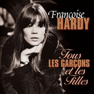 Front View : Francoise Hardy - TOUS LES GARCONS ET LES FILLES (LP) - Vinyl Passion / VPL80035