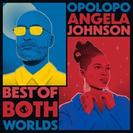 Front View : Opolopo & Angela Johnson - BEST OF BOTH WORLDS (CD) - REEL PEOPLE / RPMLPCD10