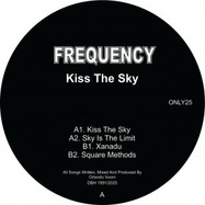Front View : Frequency - KISS THE SKY - Only One Music / ONLY25