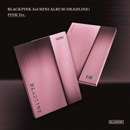 Front View : Blackpink - 3RD MINI ALBUM DEADLINE PINK VER. (CD) - YG Entertainment / BPDLRETPB2