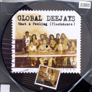 Front View : Global Deejays - WHAT A FEELING (Picture Disk) - UNI9829010