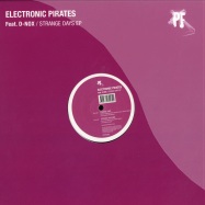 Front View : Electronic Pirates - STRANGE DAYS - Pirates Federation / PFEP005