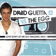 Front View : David Guetta vs. the Egg - LOVE DONT LET ME GOT - EMI / 3761041